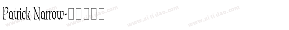 Patrick Narrow字体转换